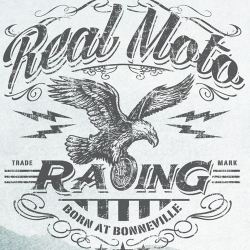 Create a T -Shirt design for Real Moto Racing - The #1 Moto Lifestyle Brand