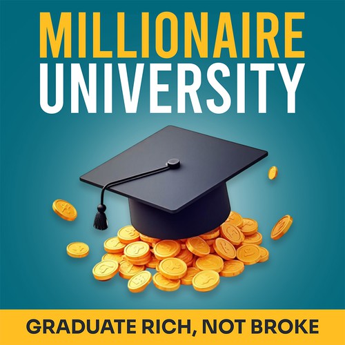 Podcast cover : Millionaire University 