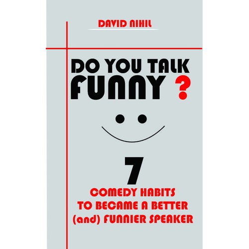 Cool Book Cover For Fun Book Using Stand Up Comedy For Business Speaking