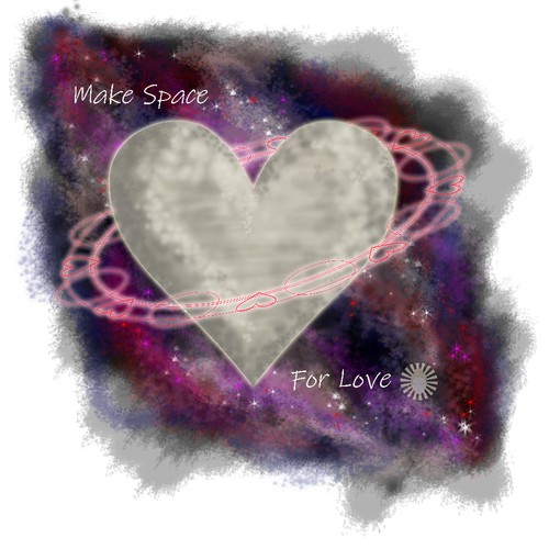 Make Space For Love 2