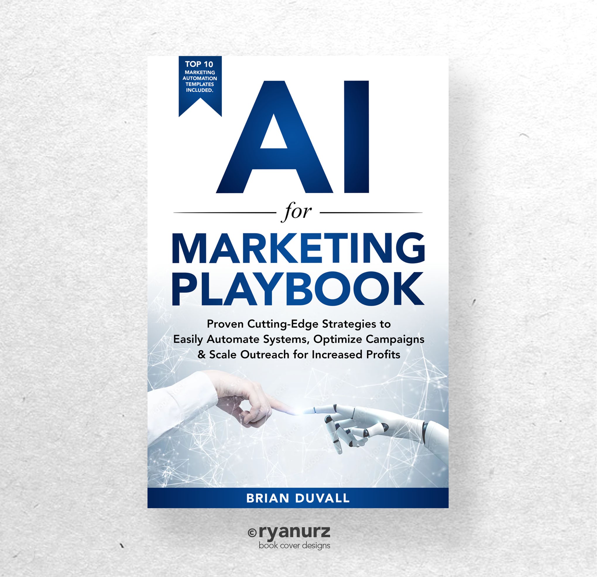 Attention-grabbing, brand-building book cover for the next BEST SELLER on Artificial Intelligence