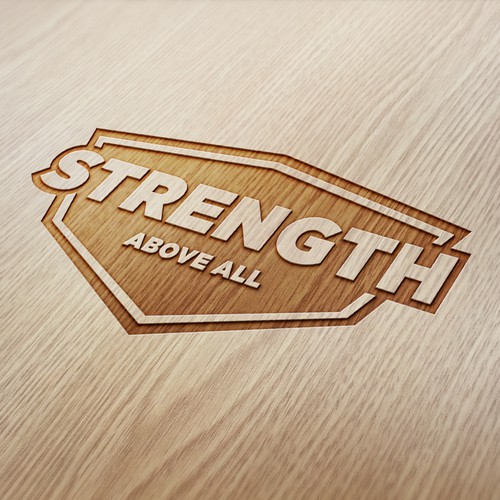 Strength Above All -  Passionate Fitness Apparel *looking for a strong logo design*