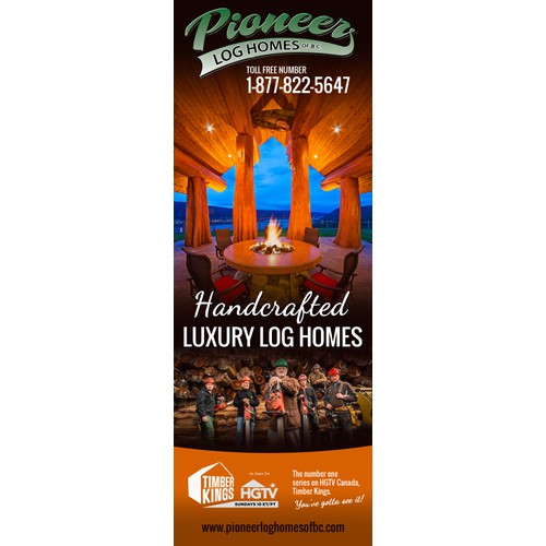 Create a captivating advertisement for Pioneer Log Homes of BC