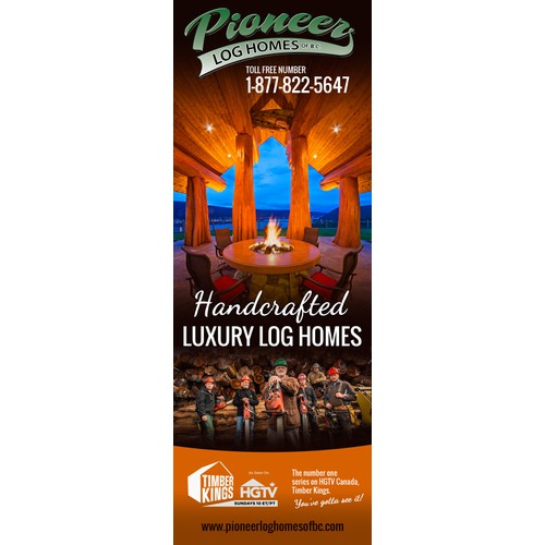 Create a captivating advertisement for Pioneer Log Homes of BC