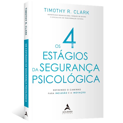 Capa livro Os 4 Estágios de Timothy Clark