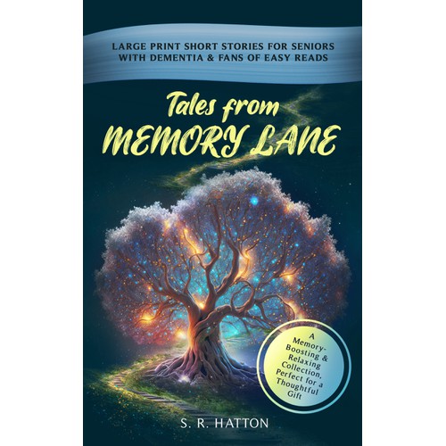 Tales From Memory Lane by S. R. Hatton