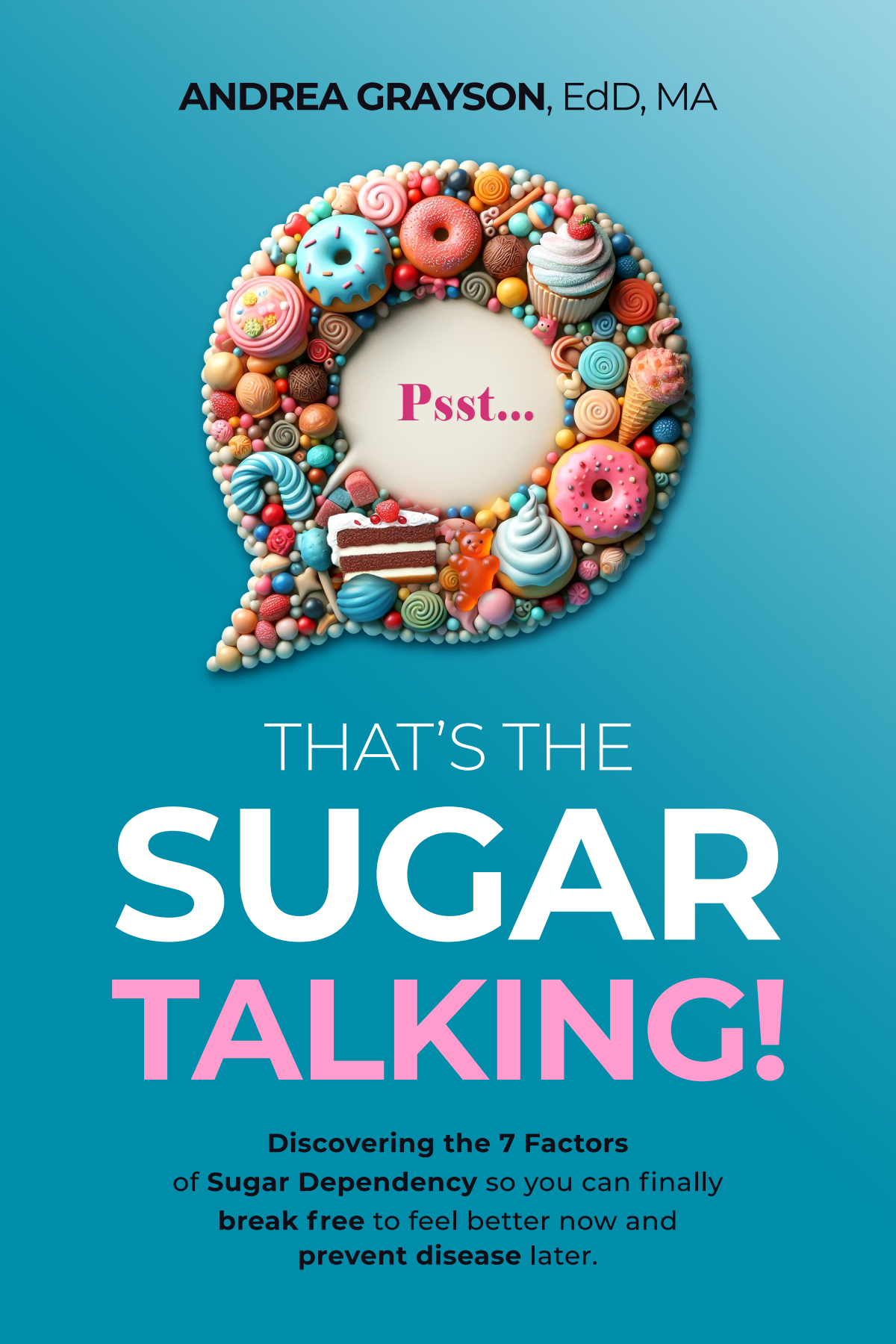 Book cover for That’s the Sugar Talking!