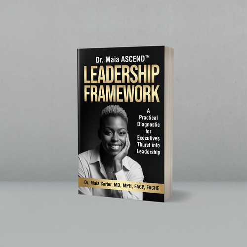Dr. Maia ASCEND™ Leadership Framework