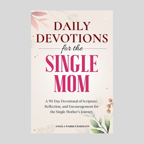 Daily Devotions for the Single Mom