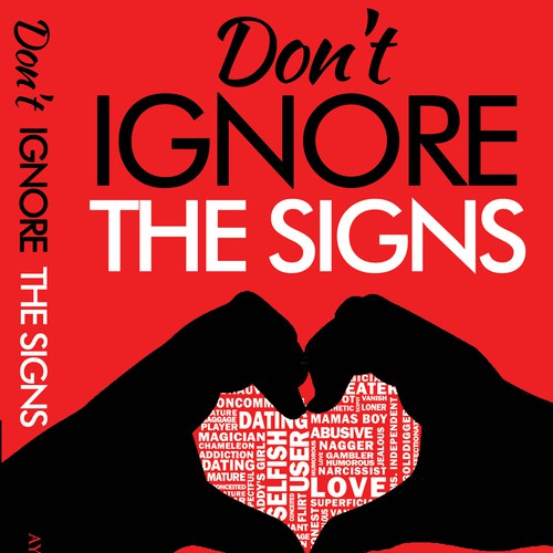 Don't IGNORE THE SIGNS