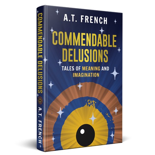 COMMENDABLE DELUSIONS