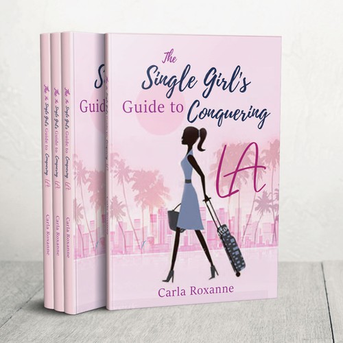 Book Cover Design for a Guidebook about Moving to and Living in Los Angeles