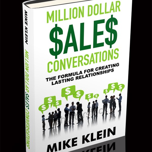Million Dollar Sales Conversations: The Formula for Creating Lasting Relationships