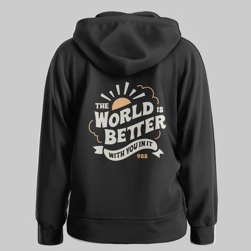 'The World Is Better With You In It' typographic illustration for sweatshirt