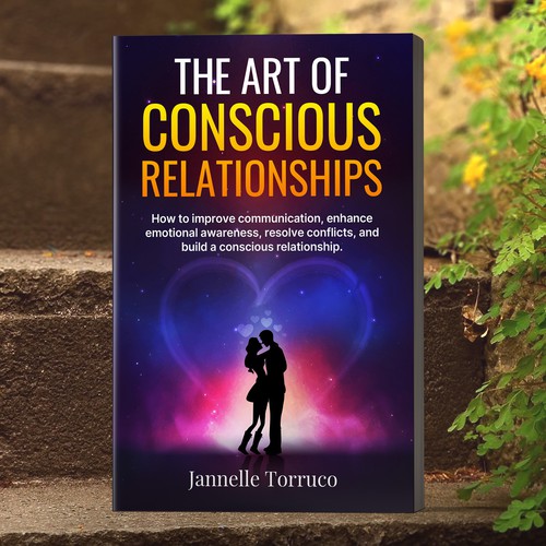 THE ART OF CONSCIOUS RELATIONSHIPS