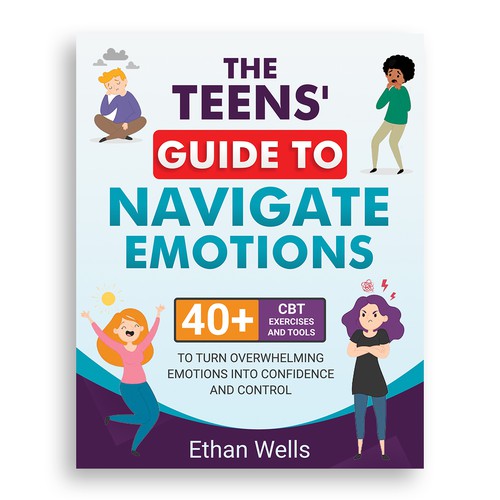 Self-Help Book Cover on Managing Emotions for Teens