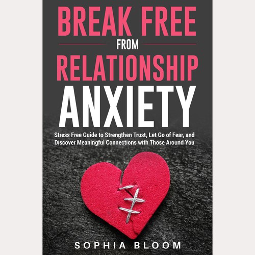 BREAK FREE  ANXITY