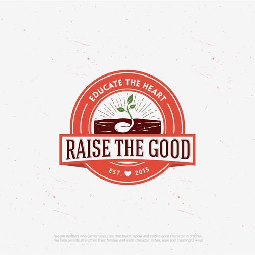 Raise the good