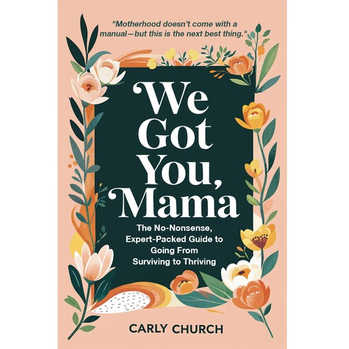 We got you mama
