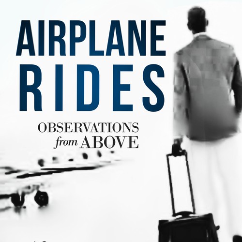 Design E Book cover for Airplane Rides - Observations From Above