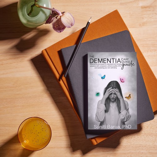 The Dementia Caregiving guide.