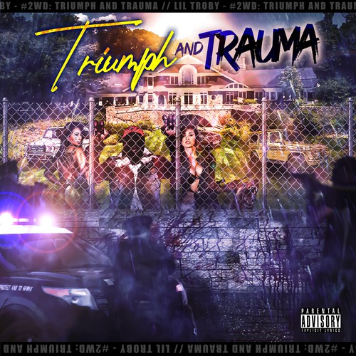 Triumph & Trauma