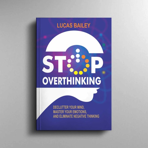 Stop Overthinking