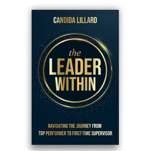 Design the Next Bestseller: The Leader Within Book Cover Challenge