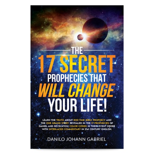 The 17 Secret Prophecies that WILL Change Your Life!