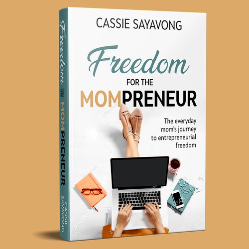 Book cover 'FREEDOM FOR THE MOMPRENEUR"