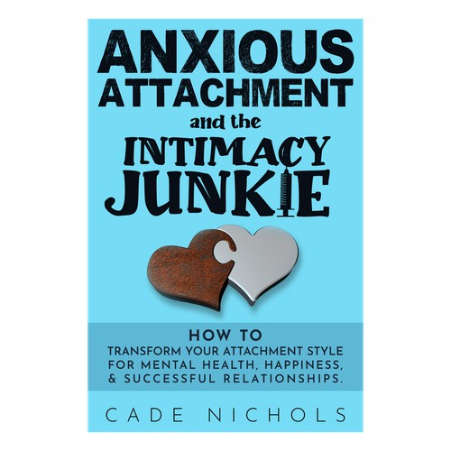 The Intimacy Junkie