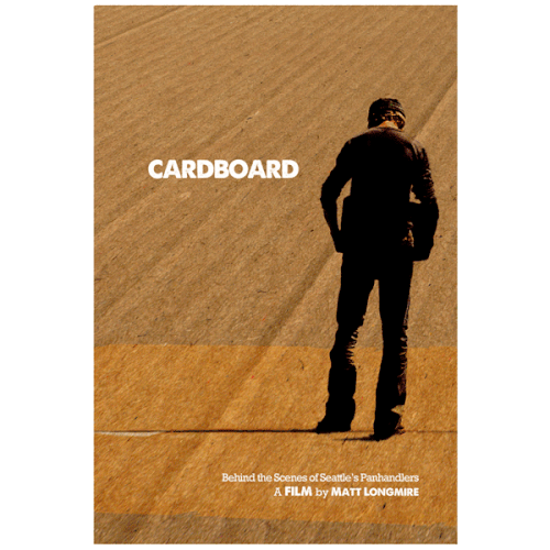 Design the Poster for "Cardboard" a Documentary about Panhandlers in Seattle