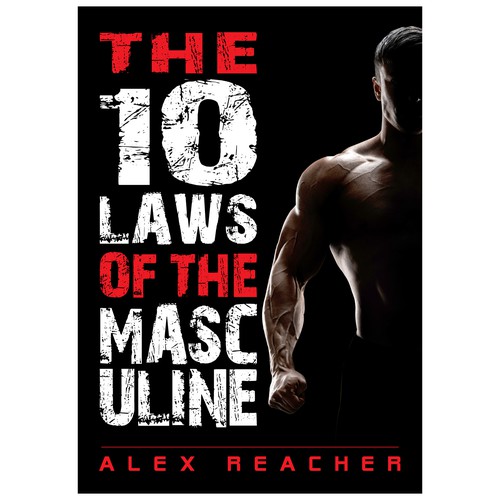 The 10 Laws of the Masculine