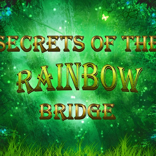 Secrets of the Rainbow Bridge - Fantasy Book Promotional Art