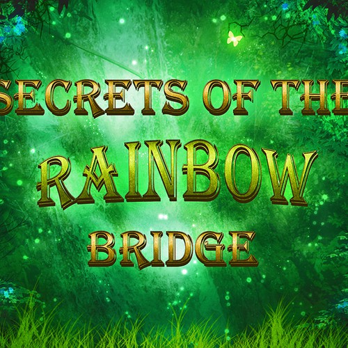 Secrets of the Rainbow Bridge - Fantasy Book Promotional Art