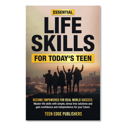 Essential Life Skills For Today's Teen