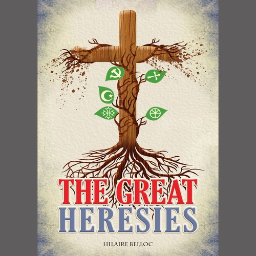 The Great Heresies