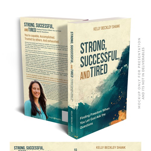 Strong, Successful, and Tired