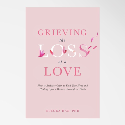 Grieving the Loss of a Love