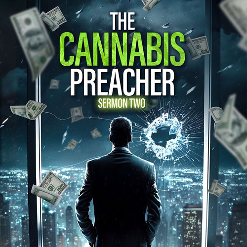 The Cannabis Preacher - Sermon Two
