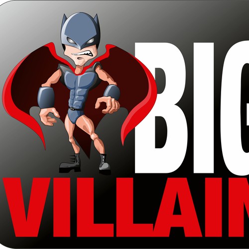 BIG VILLAIN