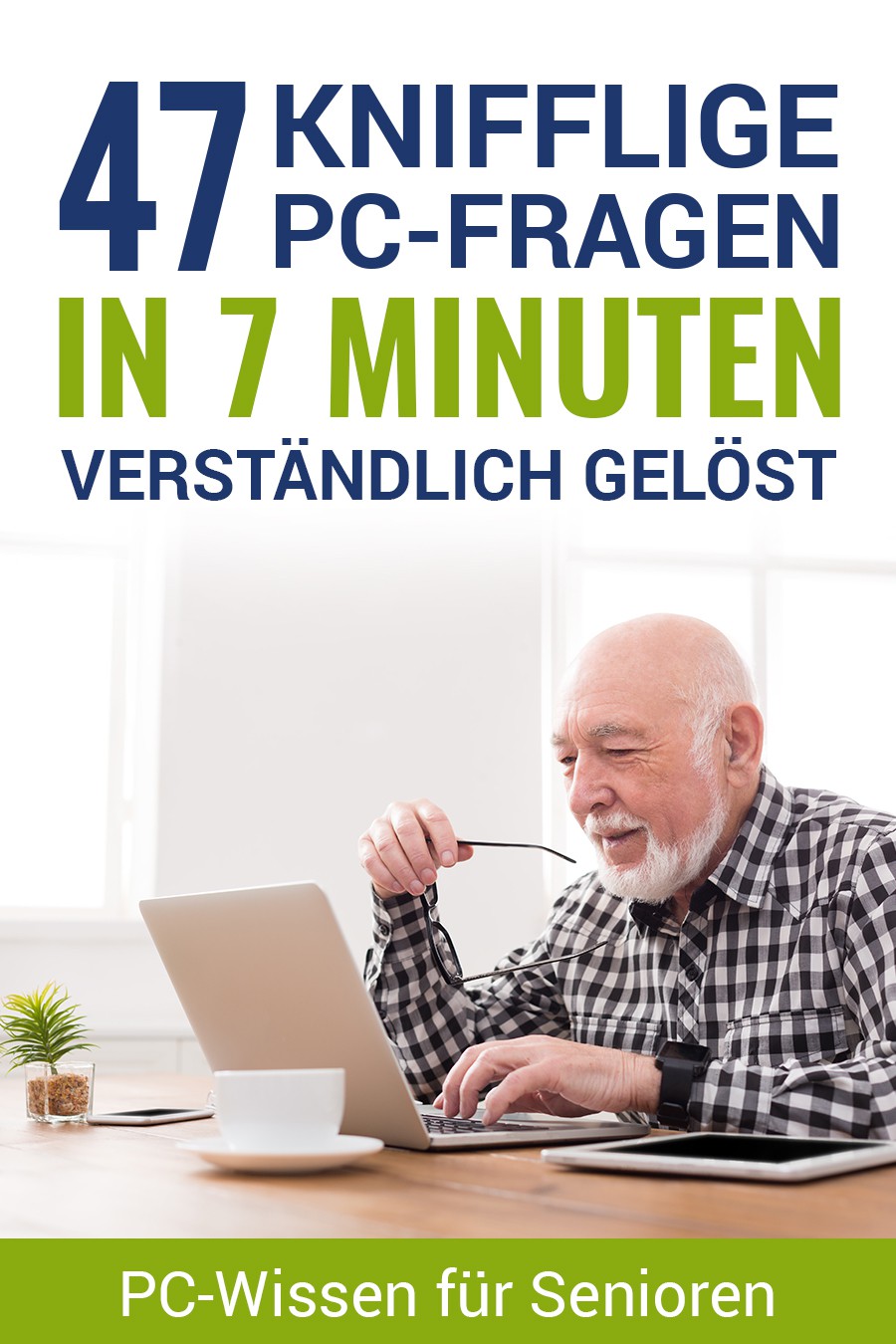 Cover für Senioren-Ratgeber PC-Fragen in 7 Minuten gelöst