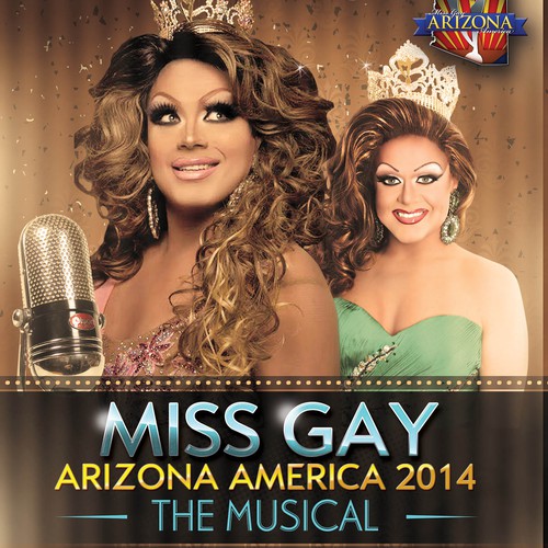 Create a musical inspired advertisement for the oldest female impersonation pageant in Arizona!