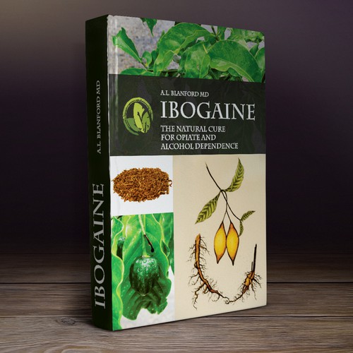 IBOGAINE: The natural cure for opiate and alcohol dependence