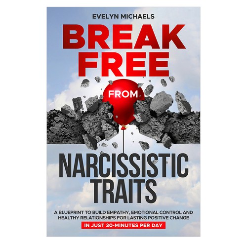 Break Free from Narcissistic Traits