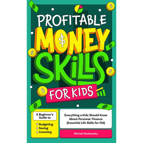 Profitable Money Skills For Kids