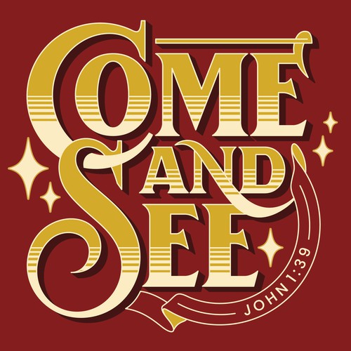 Come and See
