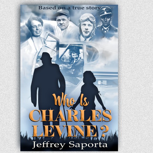 Winning entry- Cover for new Novel -An exciting tale through the 20th Century featuring many real, historical individuals