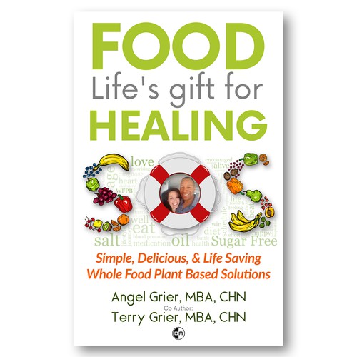 Food Life's gift for Healing