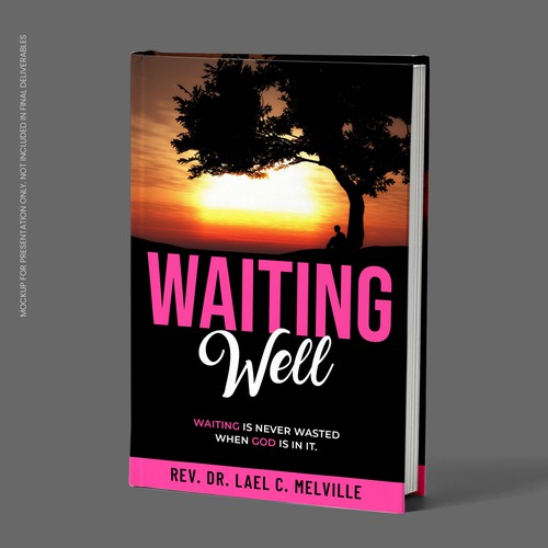 waiting well